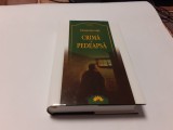 Crima si pedeapsa - F.M. Dostoievski EDITIE DE LUX LEDA rf26/3