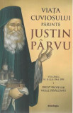 Viata cuviosului Parinte Justin Parvu Vol.2 - Vasile Pavaleanu, 2022