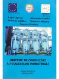 Dumitru Popescu - Sisteme de conducere a proceselor industriale (semnata) (Editia: 2004)