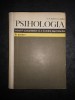 Psihologia insusirii cunostintelor si a formarii deprinderilor in scoli
