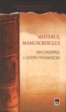 Caldwell/ Thomason - Misterul manuscrisului, Rao