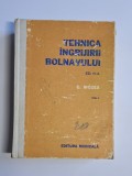 Cumpara ieftin Tehnica &icirc;ngrijirii bolnavului, Vol. II &ndash; Aut. Dr. Carol M&oacute;zes, Ed. Medicală, 1978