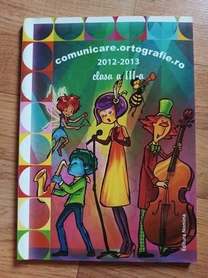 Comunicare.ortografie.ro 2012-2013 clasa a III-a foto