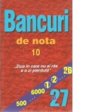 Bancuri de nota 10 - Nr. 27 - Adrian Alexandru
