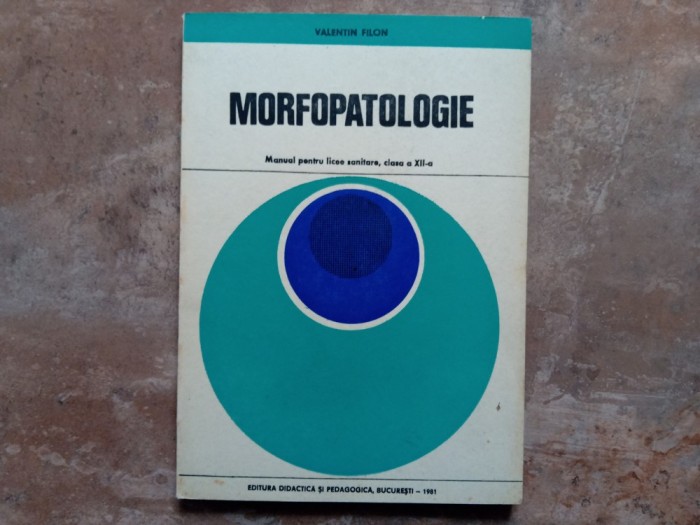 Morfopatologie - Valentin Filon 1981
