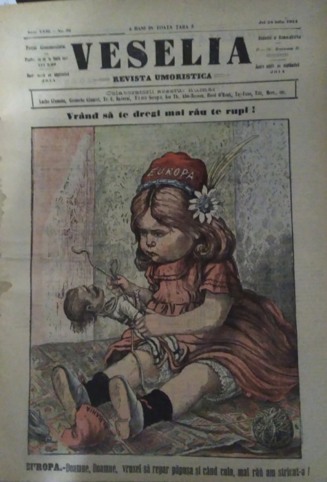 Ziarul Veselia : EUROPA, IZBUCNIREA WW1 - caricatură, gravură, 1914