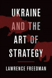Ukraine and the Art of Strategy, 2014