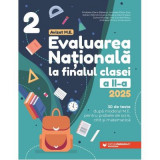 Evaluarea Nationala 2025 la finalul clasei a 2-a. 30 de teste - Mirabela Elena Baleanu