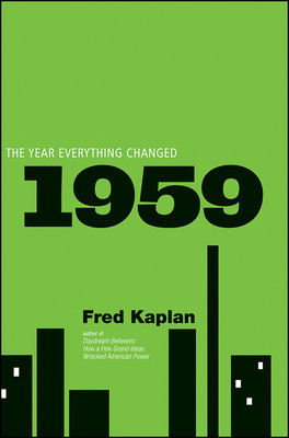 1959: The Year Everything Changed foto