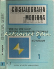 Cristalografia Moderna - B. K. Vainstein foto