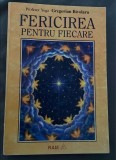Fericire pentru fiecare de Profesor yoga Gregorian Bivolaru