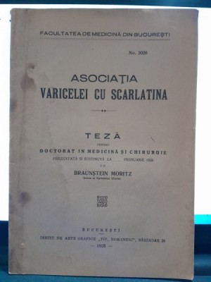 Asociatia vaicelei cu scarlatina - Braunstein Moritz teza de doctorat foto