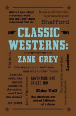 Classic Westerns: Zane Grey foto