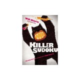 Will Shortz Presents Killer Sudoku: 200 Hard Puzzles