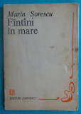 Marin Sorescu &ndash; Fantani in mare (poezii)( prima editie )