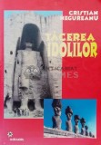 Tacerea idolilor - 2004 - Cristian Negureanu (P75)