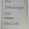 Das Nibelungenlied (C&acirc;ntecul Nibelungilor)