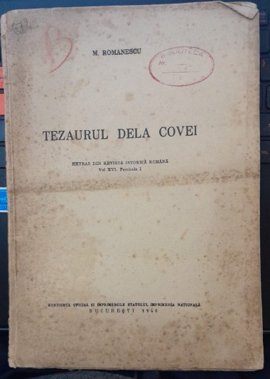 1946 TEZAURUL DELA COVEI de M . ROMANESCU, istorie