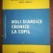 Boli diareice cronice la copil- Constanta Iacob, Maria Stanescu