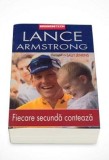 Fiecare secunda conteaza - Lance Armstrong impreuna cu Sally Jenkins