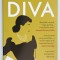DIVA by DAISY GOODWIN , 2024