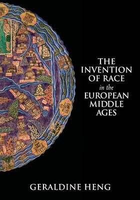 The Invention of Race in the European Middle Ages foto