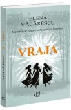 Vraja - Elena Vacarescu