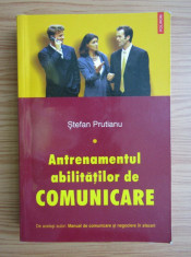 Stefan Prutianu - Antrenamentul abilita?ilor de comunicare foto