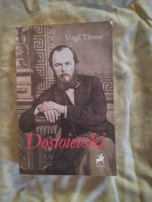 Dostoievski-Virgil Tanase foto