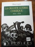 Olivier Lepick, La grande guerre chimique (1914-1918)
