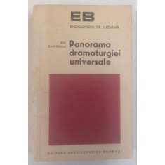 PANORAMA DRAMATURGIEI UNIVERSALE de ION ZAMFIRESCU , 1973