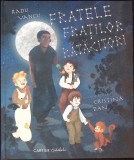 FRATELE FRATILOR RATACITORI-RADU VANCU-341295