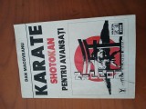Karate Shotokan Pentru Avansați-Dan Macoveanu, Sport-Turism