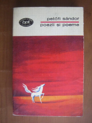 Petofi Sandor - Poezii și poeme foto