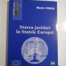 STAREA JUSTITIEI IN STATELE EUROPEI, autograf si dedicatie pentru generalul Vlad - MARIN VOICU