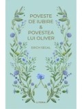 Cumpara ieftin Poveste de iubire. Povestea lui Oliver/Erich Segal