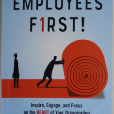 EMPLOYEES F1RST ! by DONNA CUTTIG , ...FOCUS ON THE HEART OF YOUR ORGANIZATION , 2022 , PREZINTA HALOURI DE APA *