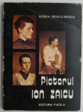Pictorul Ion Zaicu - Rodica Virtaciu-Medelet - Album de Artă