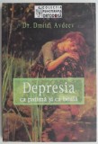 Depresia ca patima si boala carte Dmitri Avdeev beletristica anticariat stare buna