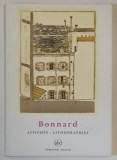 BONNARD , AFFICHES et LITHOGRAPHIES par ANTOINE TERRASSE , PETITE ENCYCLOPEDIE DE L &#039; ART , no. 96 , 1970
