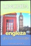 LINGHEA: ENGLEZA: GHID DE CONVERSATIE-COLECTIV-359429