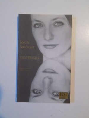 CONVERSATIA de LORETTE NOBECOURT , 2001 foto