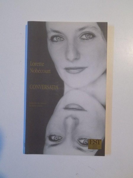 CONVERSATIA de LORETTE NOBECOURT , 2001