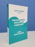 David R. Hawkins - Transcenderea nivelelor constiintei