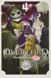 Overlord: The Undead King Oh! Volume 4 | Kugane Maruyama, Juami, Yen Press