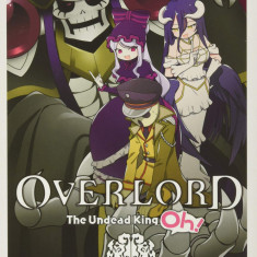 Overlord: The Undead King Oh! Volume 4 | Kugane Maruyama, Juami