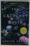 THE CRUELEST MONTH , by LOUISE PENNY , 2008