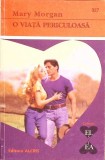 O VIATA PERICULOASA-MARY MORGAN-344360
