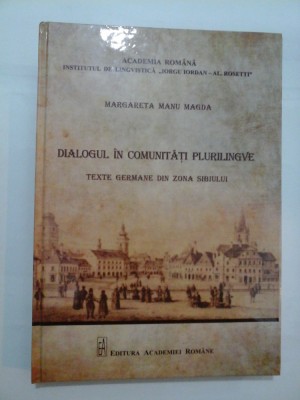 DIALOGUL IN COMUNITATI PLURILINGVE - Margareta Manu Magda foto