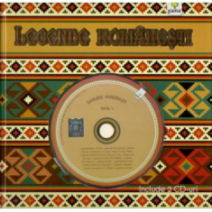 Legende Romanesti. Carte cu CD audio